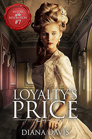 Loyalty’s Price by Diana Davis