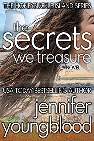 The Secrets We Treasure by Jennifer  Youngblood