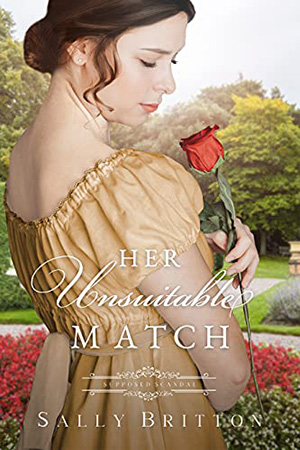 Her Unsuitable Match by Sally Britton