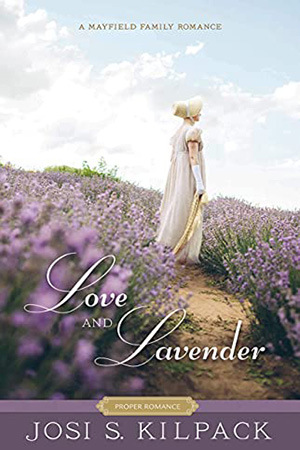 Love and Lavender by Josi S. Kilpack