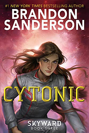 Skyward: Cytonic by Brandon Sanderson
