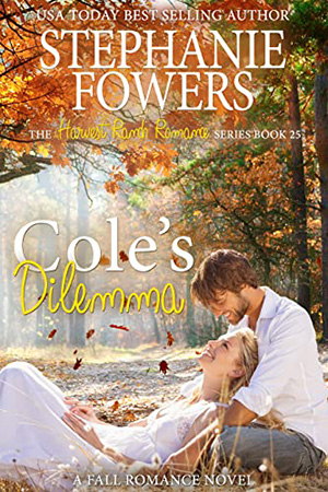 Cole’s Dilemma by Stephanie Fowers