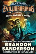 Alcatraz: The Scrivener’s Bones by Brandon Sanderson