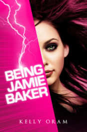 Being Jamie Baker by Kelly Oram