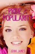 Pride and Popularity by Jenni James