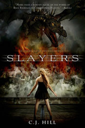 Slayers by C.J. Hill