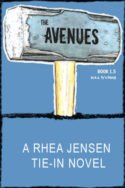 Rhea Jensen: The Avenues by Sheralyn Pratt