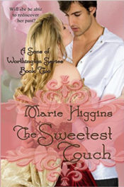 The Sweetest Touch by Marie Higgins