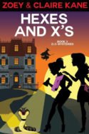 Z & C Mysteries: Hexes and X’s by Zoey & Claire Kane