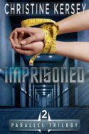 Parallel: Imprisoned by Christine Kersey