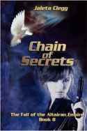 Chain of Secrets by Jaleta Clegg