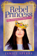 Rebel Princess by Janice Sperry