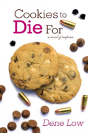 Cookies to Die For by Dene Low