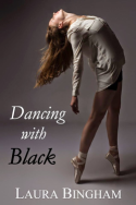 Dancing with Black by Laura Bingham