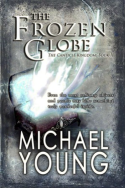 The Frozen Globe by Michael Young