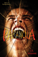 Paranoia by J.R. Johansson