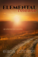 Elemental Release by Elana Johnson