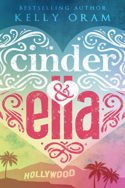 Cinder & Ella by Kelly Oram