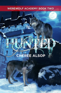 Hunted (Werewolf Academy #2) by Cheree Alsop