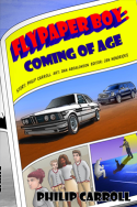 Flypaper Boy: Coming of Age by Phillip Carroll