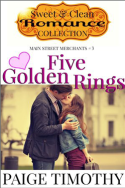 Five Golden Rings by Paige Timothy