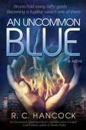 An Uncommon Blue by R. C. Hancock