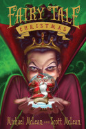 Fairy Tale Christmas by Michael & Scott McLean