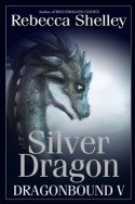 Silver Dragon by Rebecca Shelley