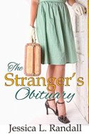 The Stranger’s Obituary by Jessica L. Randall