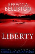 Liberty by Rebecca Belliston