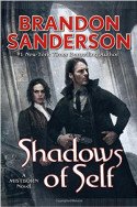 Mistborn: Shadows of Self by Brandon Sanderson