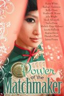 Power of the Matchmaker by Various Authors