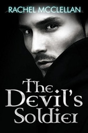 The Devil's Soldier by Rachel McClellan