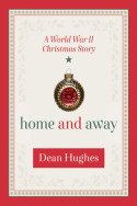 Home and Away by Dean Hughes