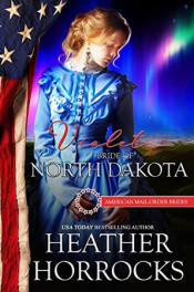 Violet: Bride of North Dakota by Heather Horrocks