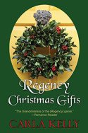 Regency Christmas Gifts by Carla Kelly