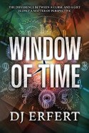 Window of Time by DJ Erfert
