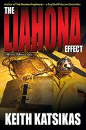 The Liahona Effect by Keith Katsikas