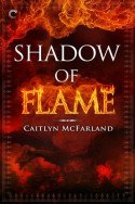 Dragonsworn: Shadow of Flame by Caitlyn McFarland