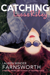 Catching Lucas Riley by Lauren Winder Farnsworth