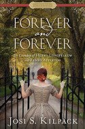 Forever and Forever by Josi S. Kilpack