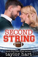Last Play: Second String by Taylor Hart
