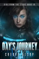 Day’s Journey by Cheree Alsop