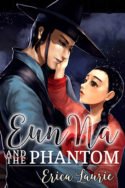 Eun Na and the Phantom by Erica Laurie