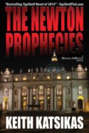 The Newton Prophecies by Keith Katsikas