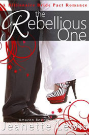 The Rebellious One by Jeanette Lewis