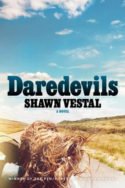 Daredevils by Shawn Vestal