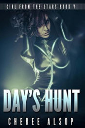 Day's Hunt by Cheree Alsop