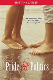 Pride & Politics by Brittany Larsen