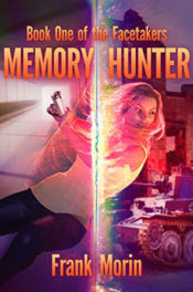 Memory Hunter by Frank Morin
